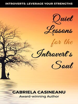 cover image of Quiet Lessons for the Introvert's Soul
